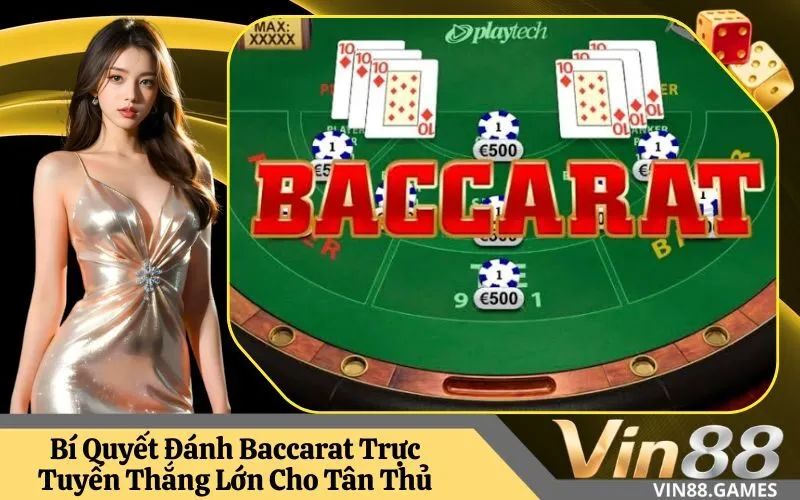 Baccarat Trực Tuyến