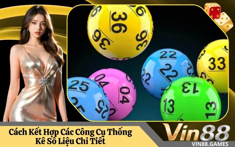 Cách Kết Hợp Các Công Cụ Thống Kê Số Liệu Chi Tiết