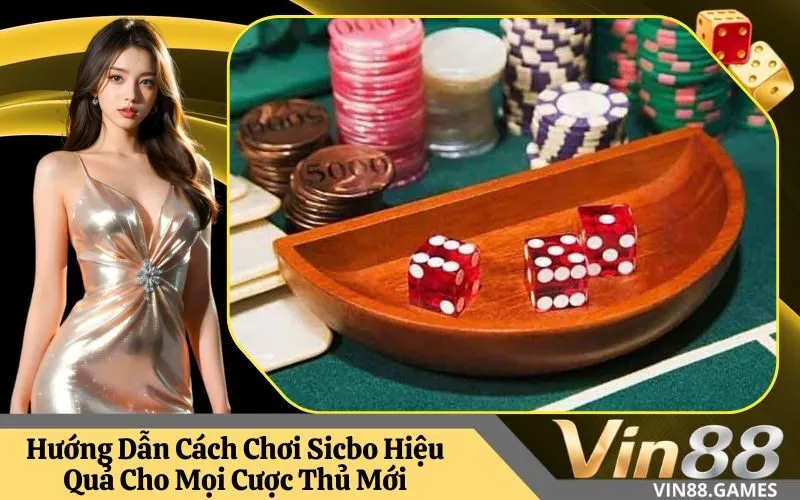 Chơi Sicbo