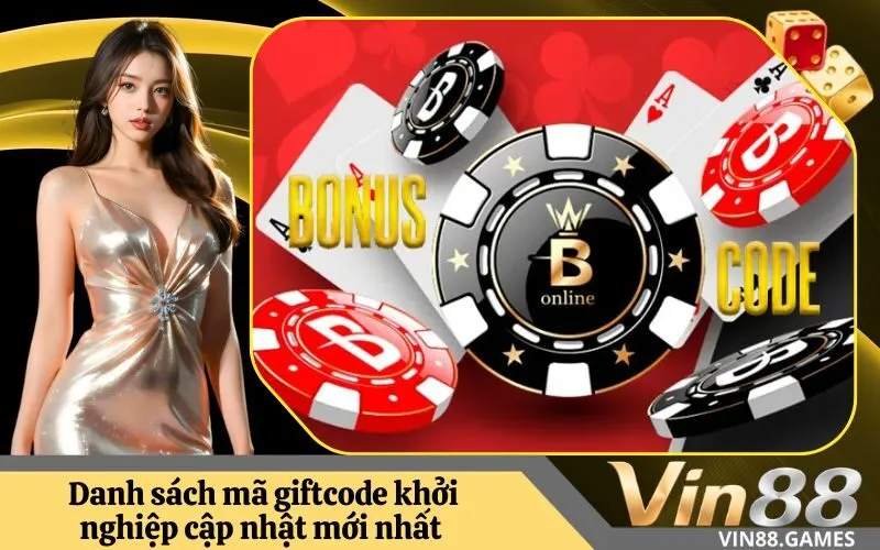 Danh sách mã giftcode khởi nghiệp cập nhật mới nhất hôm nay