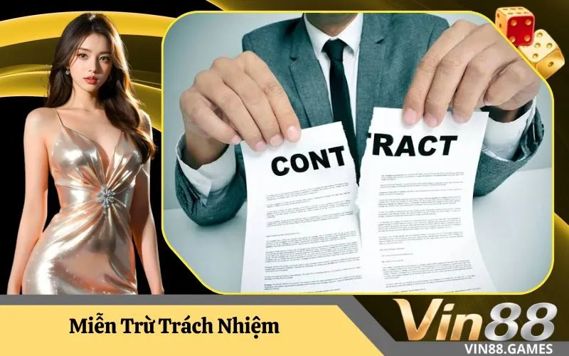 Miễn Trừ Trách Nhiệm