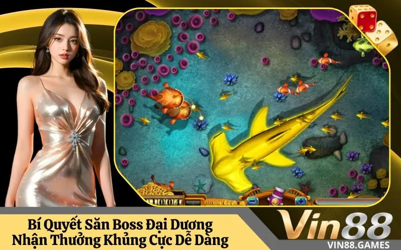 Săn Boss Đại Dương