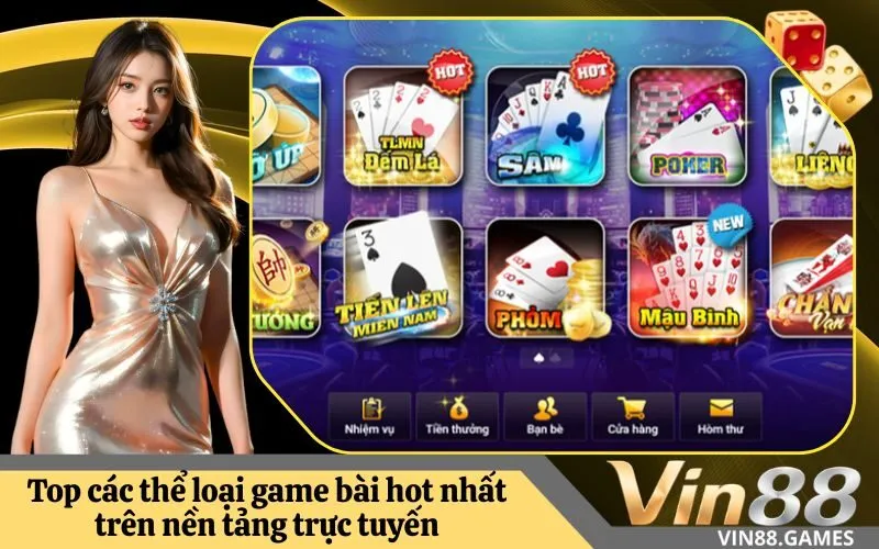 Top các thể loại game bài hot nhất trên nền tảng trực tuyến